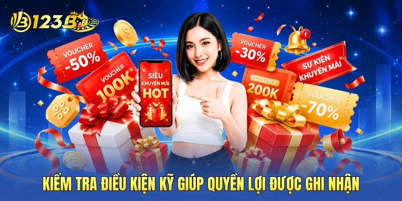 Kiểm tra điều kiện kỹ giúp quyền lợi được ghi nhận